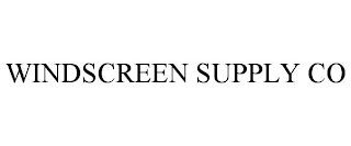 WINDSCREEN SUPPLY CO