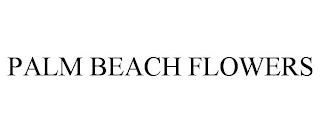 PALM BEACH FLOWERS