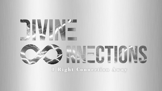 DIVINE CONNECTIONS 1 RIGHT CONNECTION AWAY