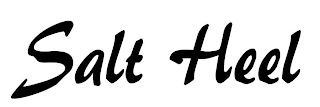 SALT HEEL