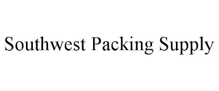 SOUTHWEST PACKING SUPPLY