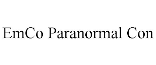 EMCO PARANORMAL CON