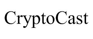 CRYPTOCAST