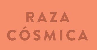 RAZA CÓSMICA