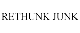 RETHUNK JUNK