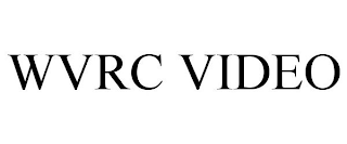 WVRC VIDEO