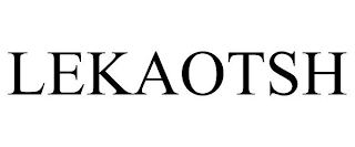 LEKAOTSH