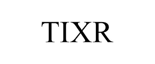 TIXR