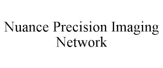 NUANCE PRECISION IMAGING NETWORK