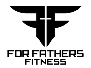 FF FOR FATHERS FITNESS