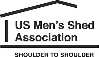 US MEN'S SHED ASSOCIATION SHOULDER TO SHOULDER