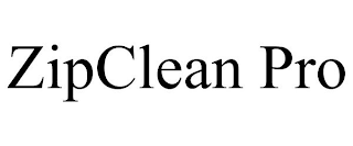 ZIPCLEAN PRO