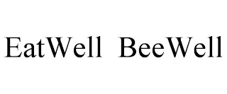 EATWELL BEEWELL