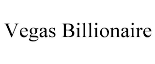 VEGAS BILLIONAIRE