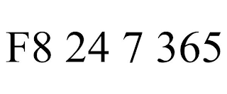 F8 24 7 365