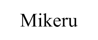 MIKERU