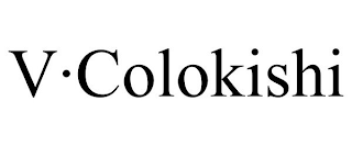 V·COLOKISHI