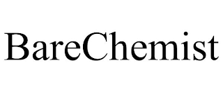 BARECHEMIST