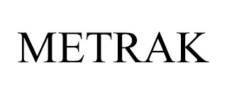 METRAK