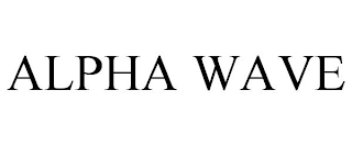 ALPHA WAVE