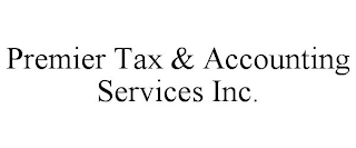 PREMIER TAX & ACCOUNTING SERVICES INC.