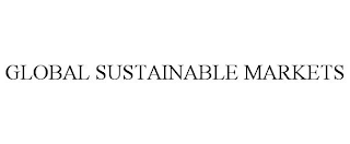 GLOBAL SUSTAINABLE MARKETS