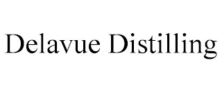 DELAVUE DISTILLING