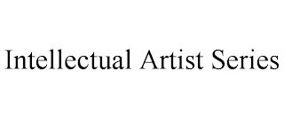 INTELLECTUAL ARTIST SERIES