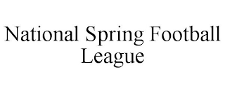 NATIONAL SPRING FOOTBALL LEAGUE