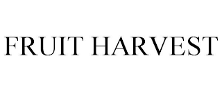 FRUIT HARVEST
