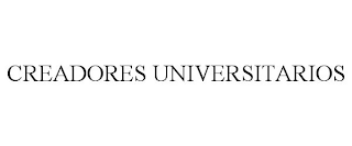 CREADORES UNIVERSITARIOS