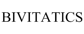 BIVITATICS