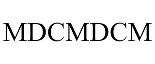 MDCMDCM