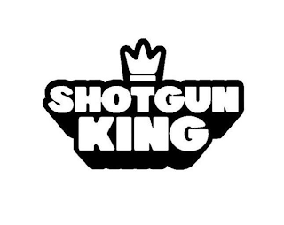 SHOTGUN KING