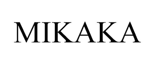 MIKAKA