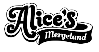 ALICE'S MERGELAND