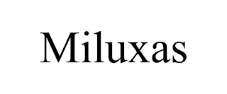 MILUXAS