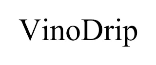 VINODRIP