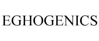 EGHOGENICS