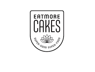EATMORE CAKES, SUPER-GOOD , SUPER-FOOD