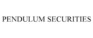 PENDULUM SECURITIES