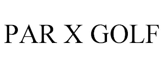 PAR X GOLF