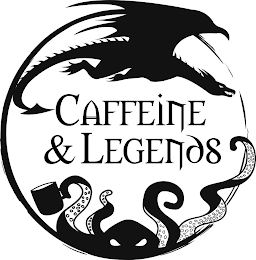 CAFFEINE & LEGENDS