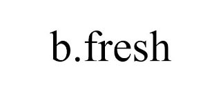 B.FRESH