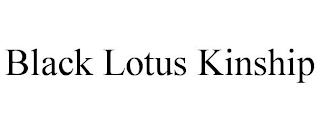 BLACK LOTUS KINSHIP