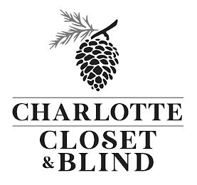 CHARLOTTE CLOSET & BLIND