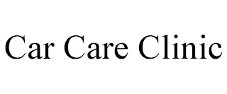 CAR CARE CLINIC