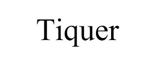 TIQUER