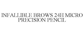 INFALLIBLE BROWS 24H MICRO PRECISION PENCIL