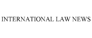 INTERNATIONAL LAW NEWS